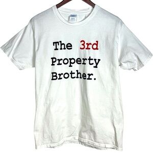 The 3rd Property Brother Tee Size M